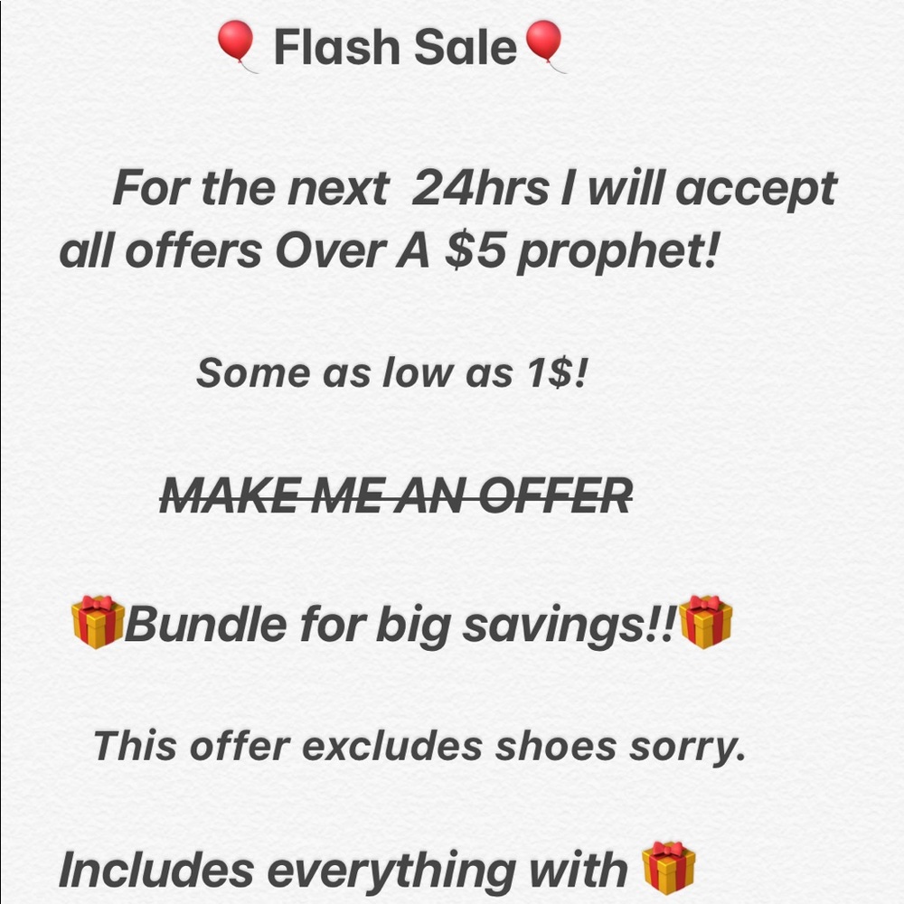 EVERYTHING SALE!!